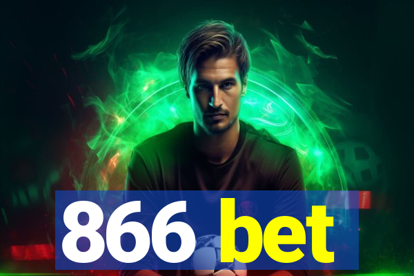 866 bet